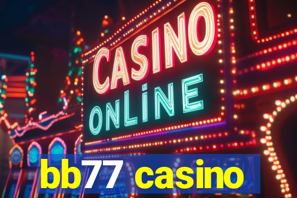 bb77 casino